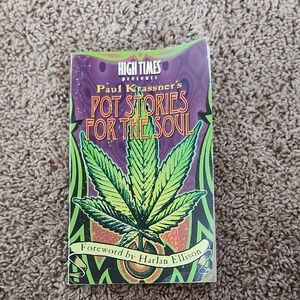 High Times Pot Stories for the Soul Book 1999 Gift Book